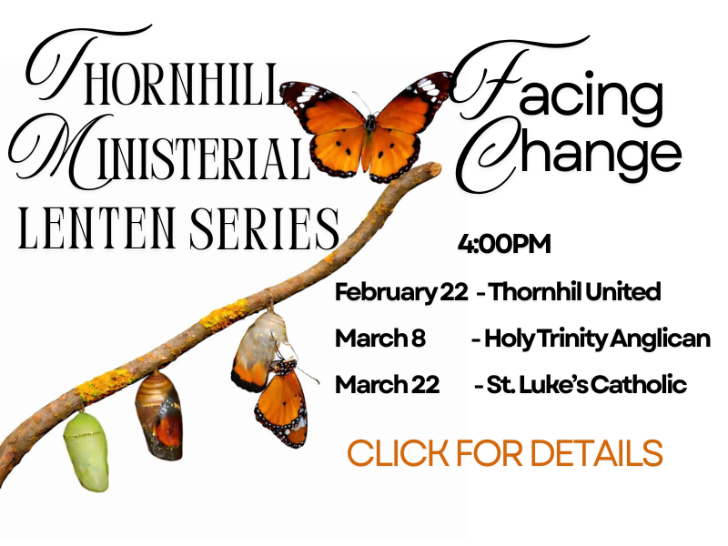 Featured image for “Lenten Series: Thornhill Ministerial”