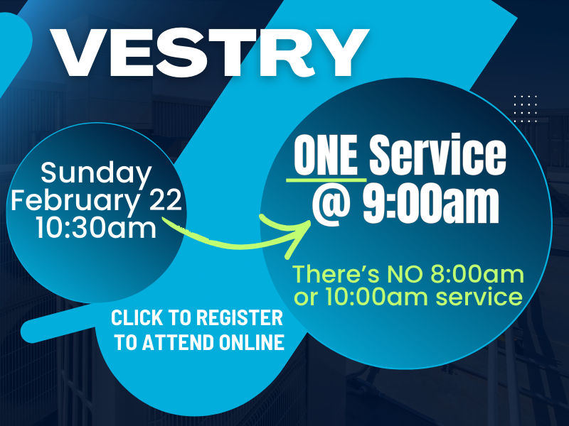 Featured image for “Vestry: February 22”